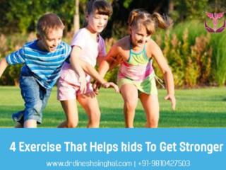 4-Exercise-That-Helps-kids-To-Get-Stronger.pptx