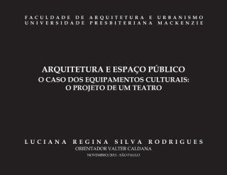 Arquitetura e Espaço Publico O caso dos equipamentos culturais_O projeto de um teatro.pdf